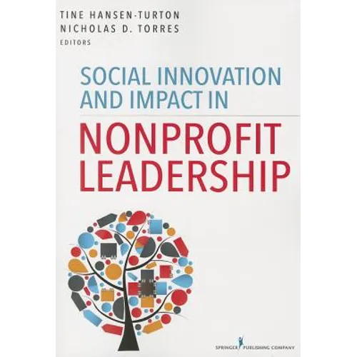 Social Innovation and Impact in Nonprofit Leadership - Paperback