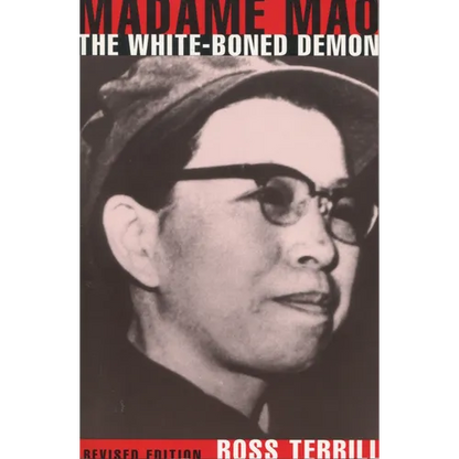 Madame Mao: The White-Boned Demon: Revised Edition - Paperback