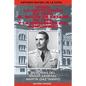 Cuba: La Revolución de 1933, El Golpe de Estado de 1952, Y La Represión del Comunismo.: Memorias del Mayor General Martín Díaz Tamayo - Paperback