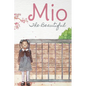 Mio The Beautiful - Hardcover - Hardcover