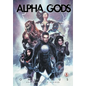 Alpha Gods: Omnibus - Paperback
