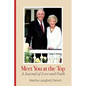 Meet You at the Top: A Journal of Love and Faith - Paperback