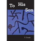 To His Son - Paperback