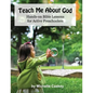 Teach Me About God: Hands-On Bible Lessons For Active Preschoolers - Paperback
