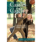 Castles and Catch: Spiritual Lessons Children Teach Us - Paperback