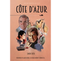 Côte d'Azur: Exploring the James Bond connections in the South of France - Paperback