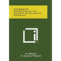 The Book of Instruction in the Elements of the Art of Astrology - Paperback