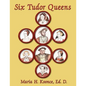 Six Tudor Queens - Paperback