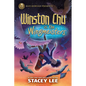 Rick Riordan Presents: Winston Chu vs. the Wingmeisters - Hardcover