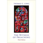 The Witness of Preaching, Third Edition - Paperback