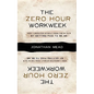 The Zero Hour Workweek - Paperback