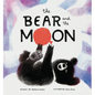 The Bear and the Moon - Hardcover