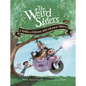 The Weird Sisters: A Robin, a Ribbon, and a Lawn Mower - Paperback