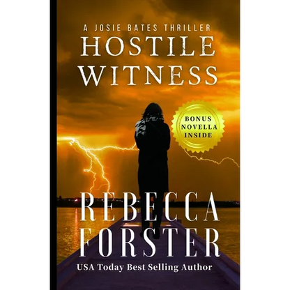 Hostile Witness: A Josie Bates Thriller - Paperback