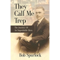 They Call Me Trep - Paperback