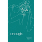 enough - Paperback