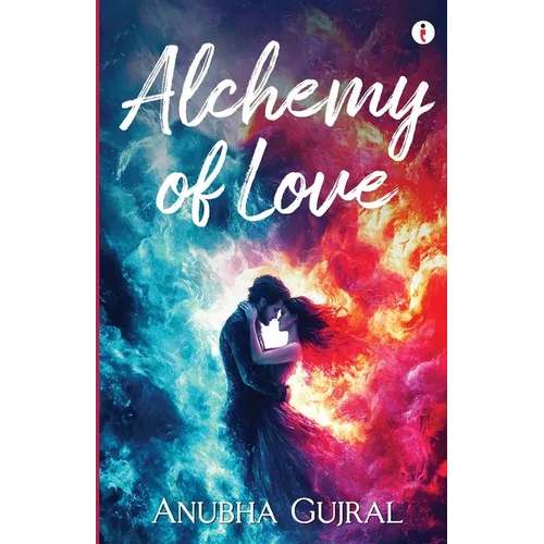 Alchemy of Love - Paperback