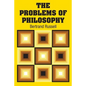 The Problems of Philosophy - Paperback