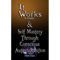 It Works by R. H. Jarrett AND Self Mastery Through Conscious Autosuggestion by Emile Coue - Paperback