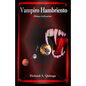 Vampiro Hambriento: Última civilización - Paperback