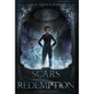Scars of Redemption: A Supernatural Thriller - Hardcover