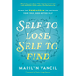 Self to Lose, Self to Find: Using the Enneagram to Uncover Your True, God-Gifted Self - Hardcover