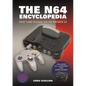 The N64 Encyclopedia: Every Game Released for the Nintendo 64 - Paperback