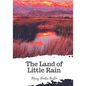 The Land of Little Rain - Paperback