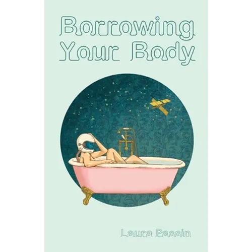 Borrowing Your Body - Paperback