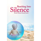 Reaching Into Silence - Paperback