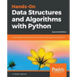 Hands-On Data Structures and Algorithms with Python_Second Edition - Paperback
