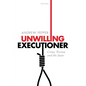 Unwilling Executioner: Crime Fiction and the State - Paperback