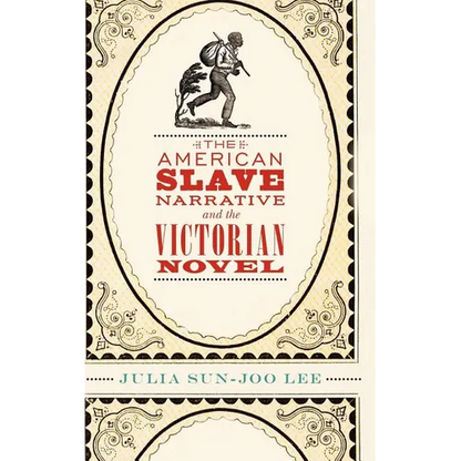 The American Slave Narrative and the Victorian Novel - Hardcover