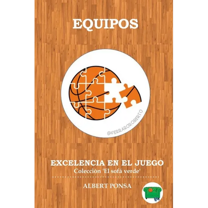 Equipos. Excelencia en el juego: Colección El sofá Verde - Paperback