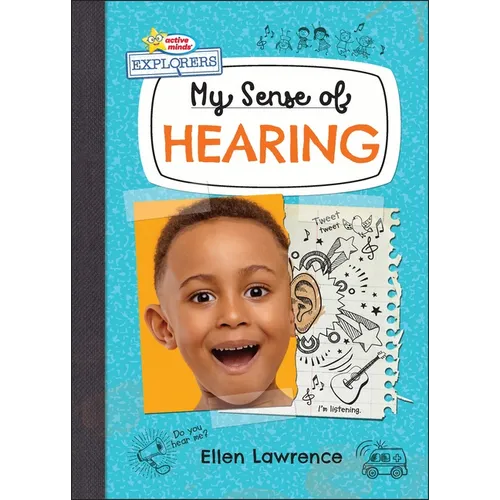 My Sense of Hearing - Library Binding