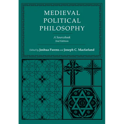 Medieval Political Philosophy: A Sourcebook - Paperback