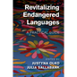 Revitalizing Endangered Languages - Paperback