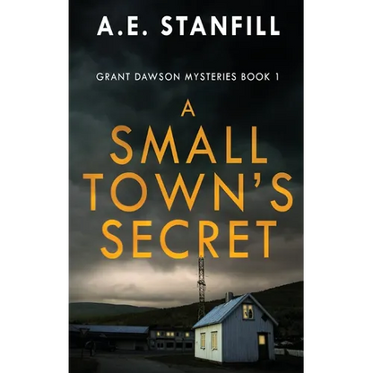 A Small Town's Secret - Hardcover
