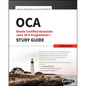 Oca: Oracle Certified Associate Java SE 8 Programmer I Study Guide: Exam 1Z0-808 - Paperback