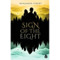 Sign of the Eight - Hardcover