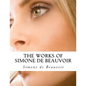 The Works of Simone de Beauvoir - Paperback