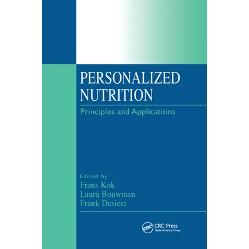 Personalized Nutrition: Principles and Applications - Paperback