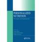 Personalized Nutrition: Principles and Applications - Paperback