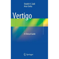 Vertigo: A Clinical Guide - Hardcover