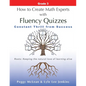 How to Create Math Experts with Fluency Quizzes Grade 3: Constant Thrill from Success - Paperback