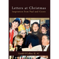 Letters at Christmas: Inspiration from Paul and Cicero - Paperback
