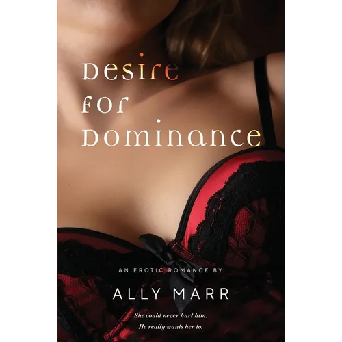 Desire for Dominance - Paperback