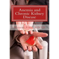 Anemia and Chronic Kidney Disease: Signs, Symptoms, and Treatment for Anemia in Kidney Failure - Paperback