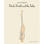 Duck, Death and the Tulip - Hardcover