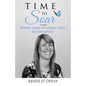 Time to Soar: When Loss Becomes New Beginnings - Paperback